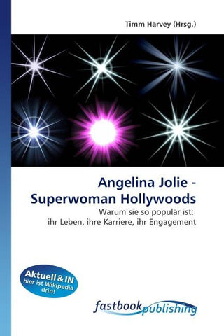 Angelina Jolie - Superwoman Hollywoods