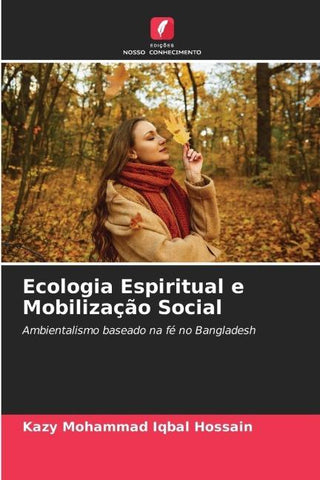 Ecologia Espiritual e Mobilização Social