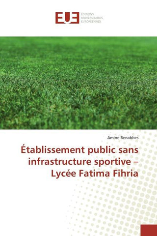 Établissement public sans infrastructure sportive - Lycée Fatima Fihria