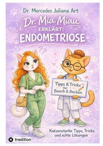 Dr. Mia Miau erklärt: Endometriose