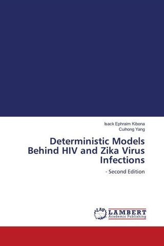 Deterministic Models Behind HIV and Zika Virus Infections