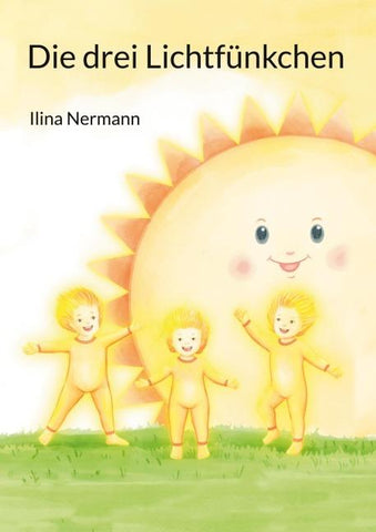 Die drei Lichtfünkchen