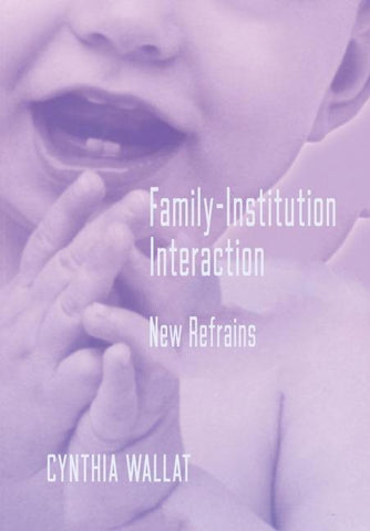Family-Institution Interaction
