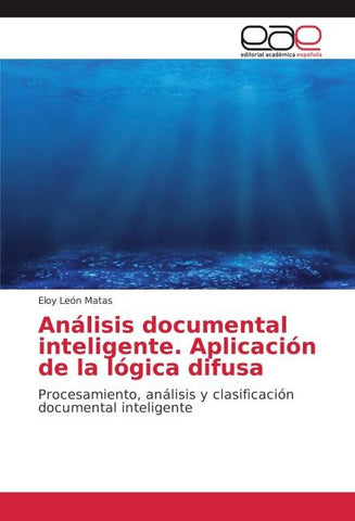 Análisis documental inteligente. Aplicación de la lógica difusa
