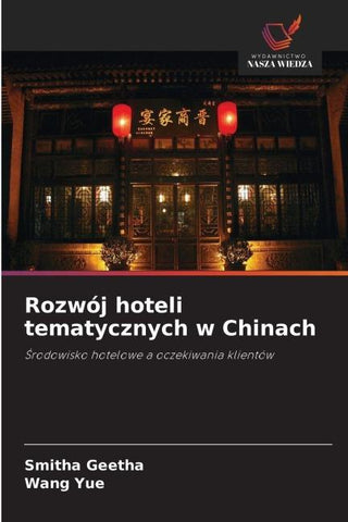 Rozwój hoteli tematycznych w Chinach