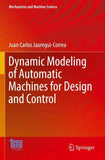 Dynamic Modeling of Automatic Machines for Design and Control