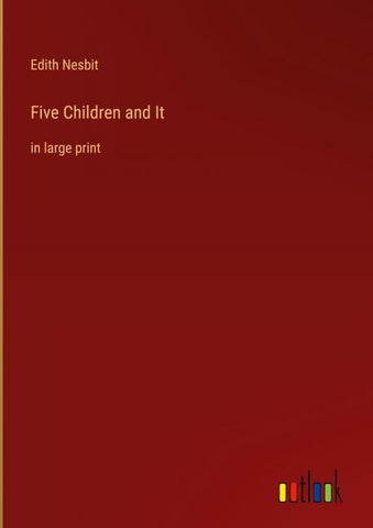Five Children and It