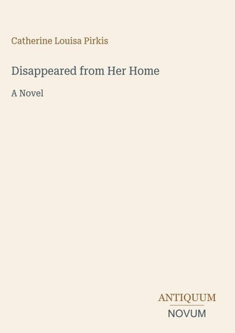 Disappeared from Her Home