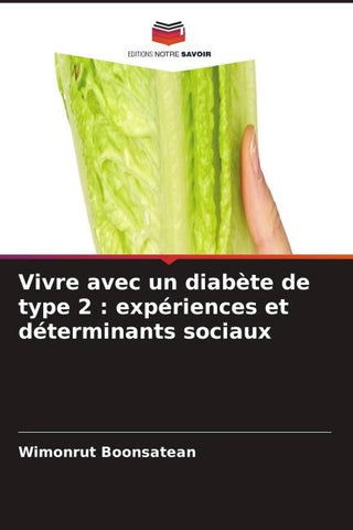 Vivre avec un diabète de type 2 : expériences et déterminants sociaux