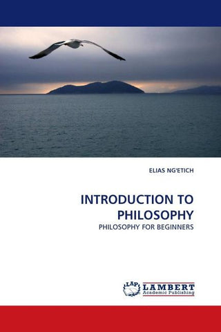 INTRODUCTION TO PHILOSOPHY