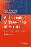 Vector Control of Three-Phase AC Machines