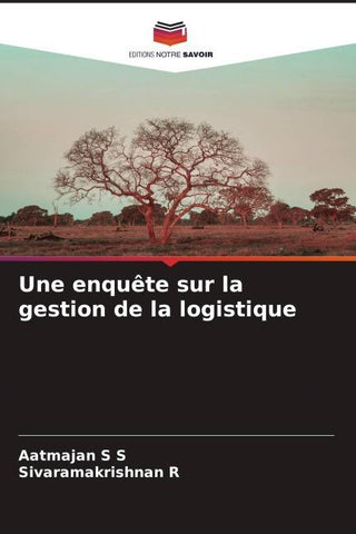Une enquête sur la gestion de la logistique