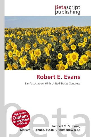 Robert E. Evans