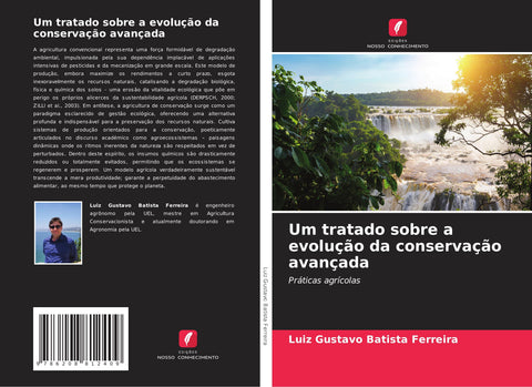Um tratado sobre a evolução da conservação avançada