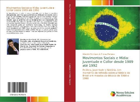 Movimentos Sociais e Mídia: Juventude e Collor desde 1989 até 1992