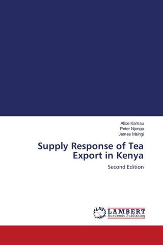 Supply Response of Tea Export in Kenya