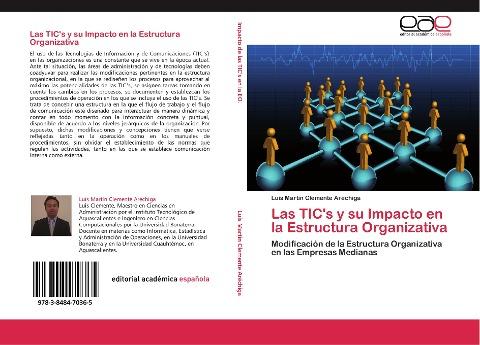 Las TIC's y su Impacto en la Estructura Organizativa