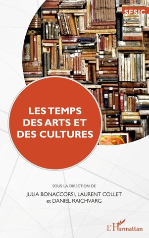 Les temps des arts et des cultures