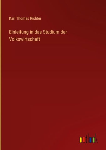 Einleitung in das Studium der Volkswirtschaft