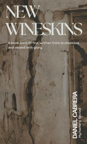New Wineskins
