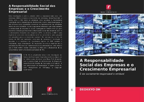A Responsabilidade Social das Empresas e o Crescimento Empresarial