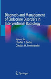 Diagnosis and Management of Endocrine Disorders in Interventional Radiology