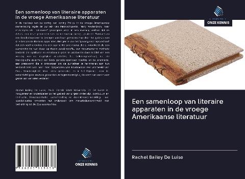 Een samenloop van literaire apparaten in de vroege Amerikaanse literatuur