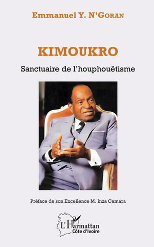 Kimoukro. Sanctuaire de l'houphouëtisme