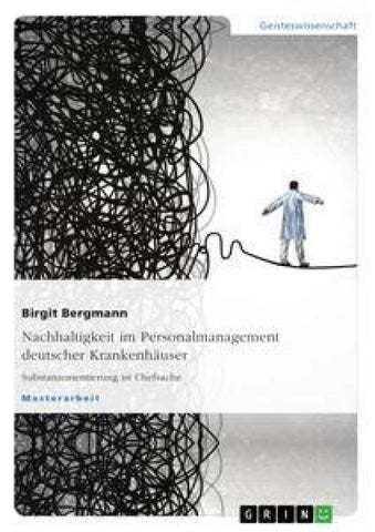 Nachhaltigkeit im Personalmanagement deutscher Krankenhäuser