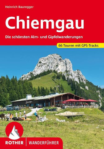ROTHER Wanderführer Chiemgau