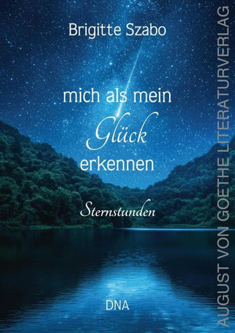 mich als mein Glück erkennen