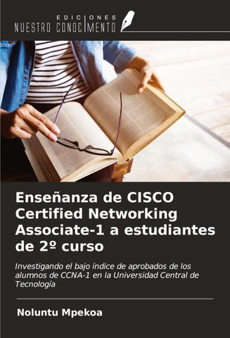 Enseñanza de CISCO Certified Networking Associate-1 a estudiantes de 2º curso