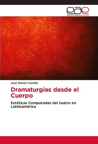 Dramaturgias desde el Cuerpo