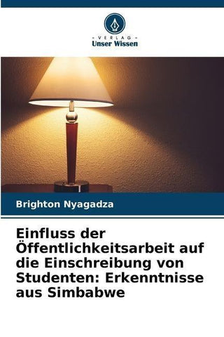 Einfluss der Öffentlichkeitsarbeit auf die Einschreibung von Studenten: Erkenntnisse aus Simbabwe
