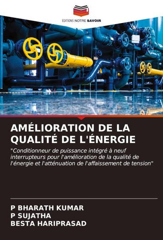 AMÉLIORATION DE LA QUALITÉ DE L'ÉNERGIE