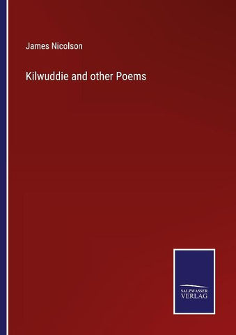Kilwuddie and other Poems