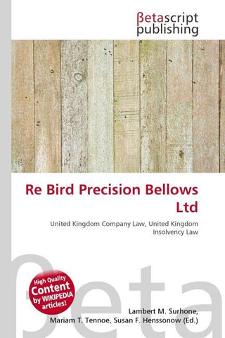 Re Bird Precision Bellows Ltd
