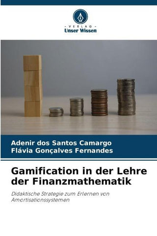Gamification in der Lehre der Finanzmathematik
