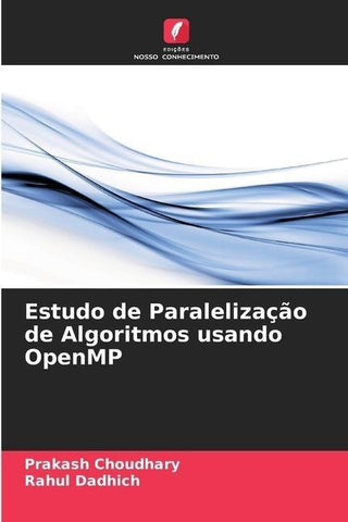 Estudo de Paralelização de Algoritmos usando OpenMP