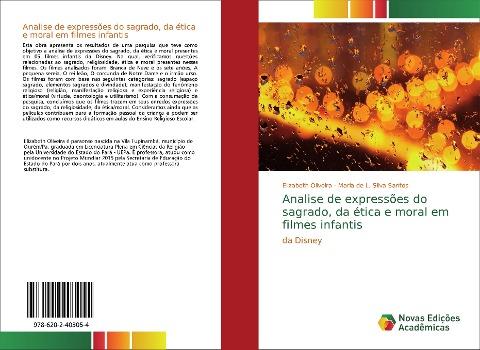 Analise de expressões do sagrado, da ética e moral em filmes infantis