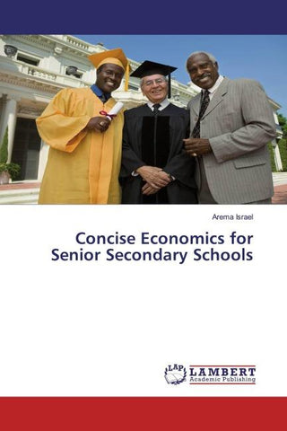 Concise Economics for Senior Secondary Schools