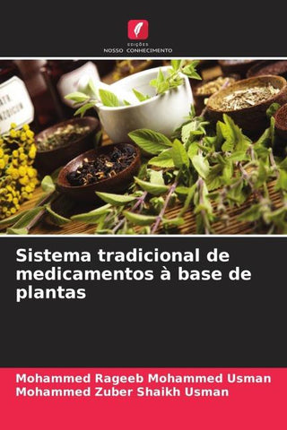 Sistema tradicional de medicamentos à base de plantas