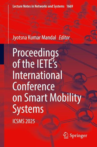 Proceedings of the IETE’s International Conference on Smart Mobility Systems
