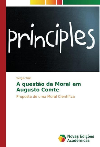 A questão da Moral em Augusto Comte