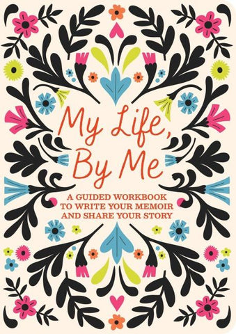 My Life, By Me