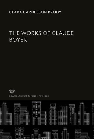 The Works of Claude Boyer