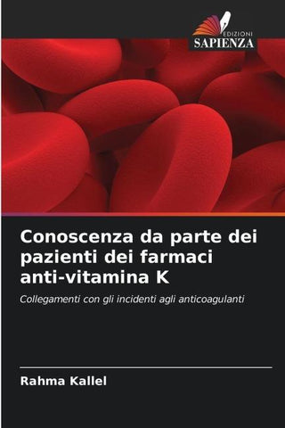 ¿onoscenza da parte dei pazienti dei farmaci anti-vitamina K