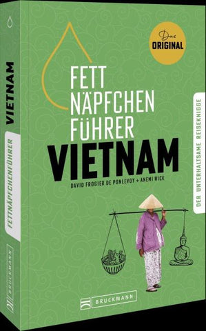 Fettnäpfchenführer Vietnam