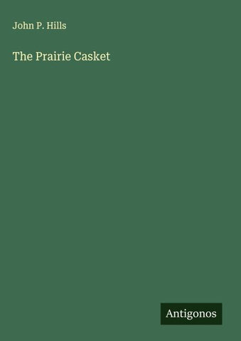The Prairie Casket