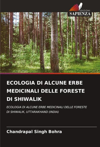 ECOLOGIA DI ALCUNE ERBE MEDICINALI DELLE FORESTE DI SHIWALIK